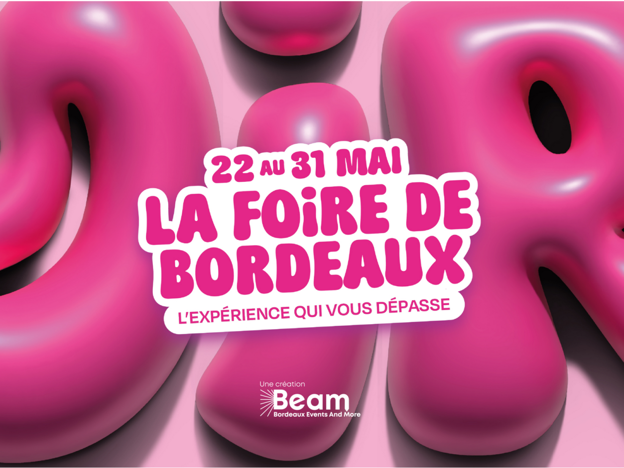 La Foire de Bordeaux 2026